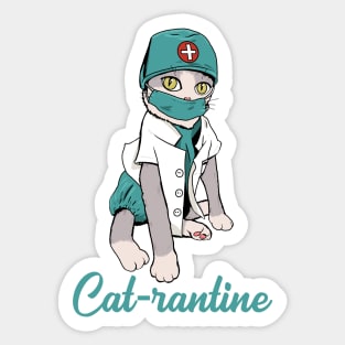 Cat rantine Sticker